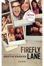 Firefly Lane. Tom 1. Wydanie serialowe
