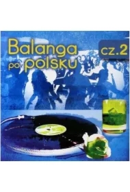 Balanga po Polsku cz.2 CD