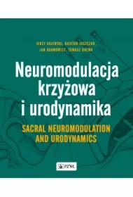Neuromodulacja krzyżowa i urodynamika. Sacral neuromodulation and urodynamics