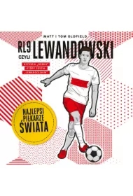 RL9, czyli Lewandowski. Najlepsi piłkarze świata