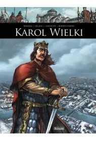 Oni tworzyli historię Karol Wielki
