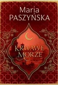 Cień sułtana T.2 Krwawe morze