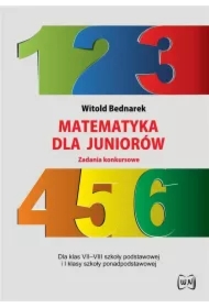 Matematyka dla juniorów. Zadania konkursowe