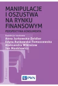Manipulacje i oszustwa na rynku finansowym