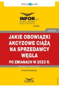 Jakie obowiązki akcyzowe ciążą na sprzedawcy węgla po zmianach w 2023 r.