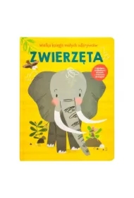 Wielka księga małych odkrywców. Zwierzęta
