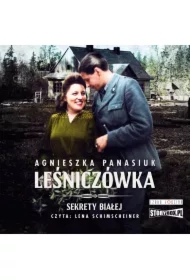 Sekrety Białej T.2 Leśniczówka