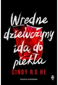 Wredne dziewczyny idą do piekła