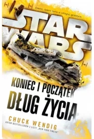 Star Wars. Koniec i początek. Dług życia