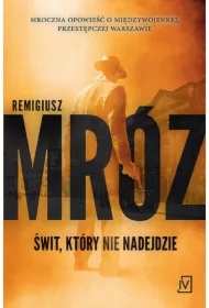 Świt który nie nadejdzie (pocket)