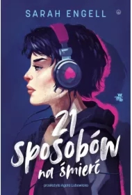 21 sposobów na śmierć