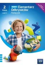 NOWY Elementarz Odkrywców. Podręcznik. Klasa 2. Część 4