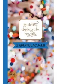 Bukiet dobrych myśli - z gratulacjami