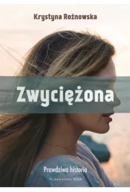Zwyciężona. Prawdziwa historia