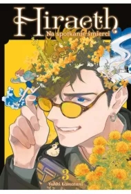 Hiraeth. Na spotkanie śmierci. Tom 3