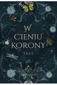 W cieniu korony