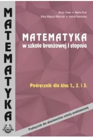 Matematyka w szkole branżowej 1 stopnia. Podręcznik dla klas 1, 2 i 3