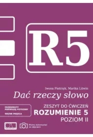 Dać rzeczy słowo. Rozumienie 5. Poziom 2