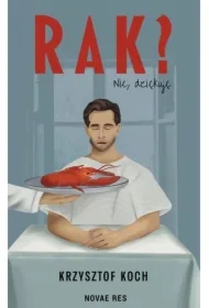 Rak? Nie, dziękuję