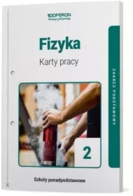 Fizyka 2. Karty pracy ucznia. Zakres podstawowy. Szkoły ponadpodstawowe