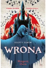 Wrona. Szepty zębów. Tom 1