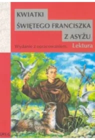 Kwiatki Świętego Franciszka