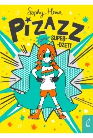 Pizazz kontra Super-Dżett. Pizazz. Tom 2