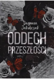 Oddech przeszłości