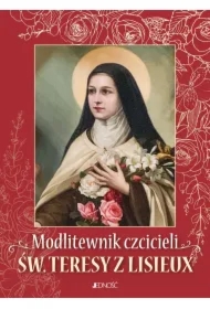 Modlitewnik czcicieli św. Teresy z Lisieux