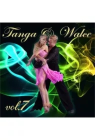 Tanga i walce vol. 7 CD