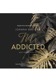 Mr Addicted. Miss Independent. Tom 2