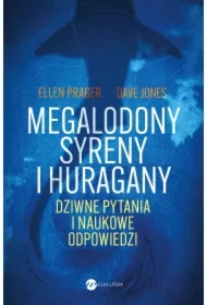 Megalodony, syreny i huragany