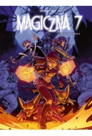 Miasto przeklętych. Magiczna 7. Tom 6
