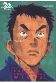Chłopaki z dwudziestego wieku. 20th Century Boys. Tom 1