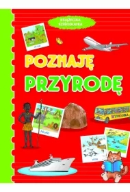 Poznaję przyrodę. Książeczka sześciolatka