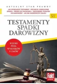 Testamenty, spadki, darowizny