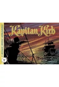 Kapitan Kirb. Z archiwum Jerzego Wróblewskiego. Tom 10