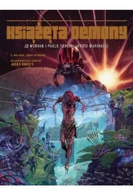 Malagate, zwany Potworem. Książęta Demony. Tom 2