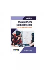 Pracownia urządzeń techniki komputerowej dla uczniów i studentów. Część 2