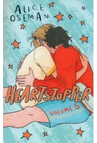 Heartstopper Volume 5