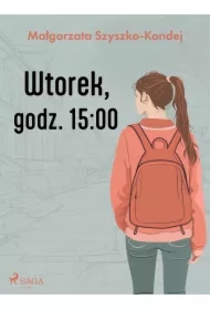 Wtorek, godz. 15:00