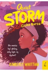 Quiet Storm. Cicha Burza