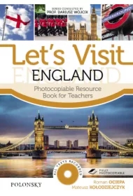 Let`s Visit England. Photocopiable Resource Book for Teachers