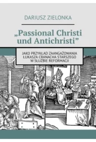 „Passional Christi und Antichristi"