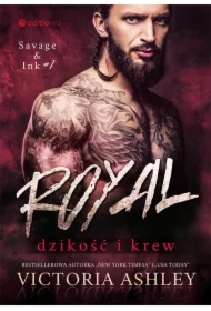 Royal. Dzikość i krew. Savage & Ink #1