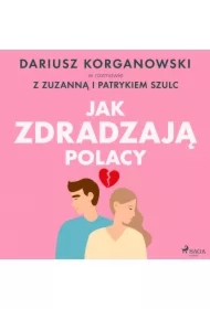 Jak zdradzają Polacy
