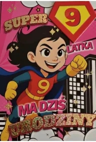 Karnet Urodziny 9 dziewczynka - Superbohaterka