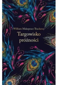 Targowisko próżności. Ekskluzywna kolekcja klasyki