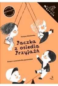 Mądrale. Paczka z osiedla Przyjaźń. Zeszyt o uczuciach dla pięciolatków
