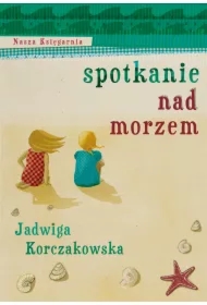 Spotkanie nad morzem